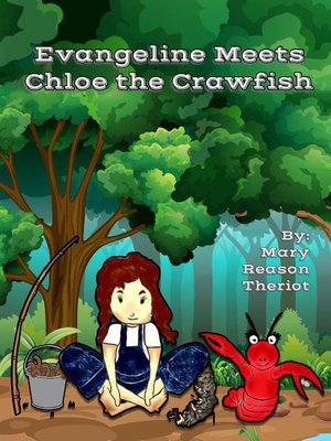 cover image of Evangeline meets Chloe the Crawfish